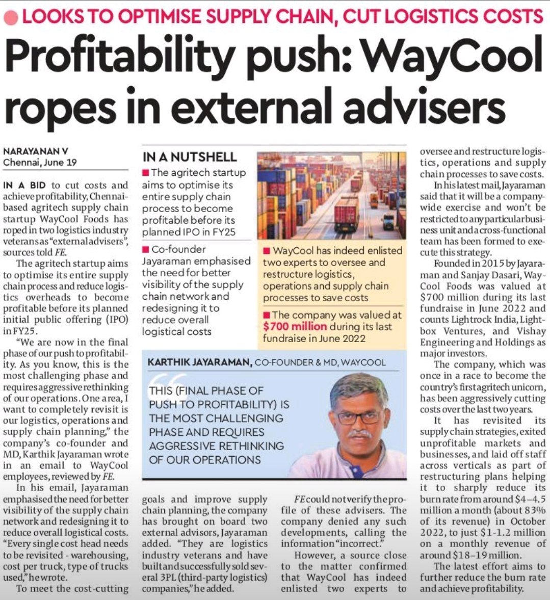 Narayanan_V1's tweet image. News scoop: 
#Agritech startup #Waycool has roped in two logistics industry veterans as external advisors. The start-up wants to optimise its  supplychain,reduce logistics costs and turn profitable before its planned IPO in FY25. My exclusive for @FinancialXpress 
#startup #ipo