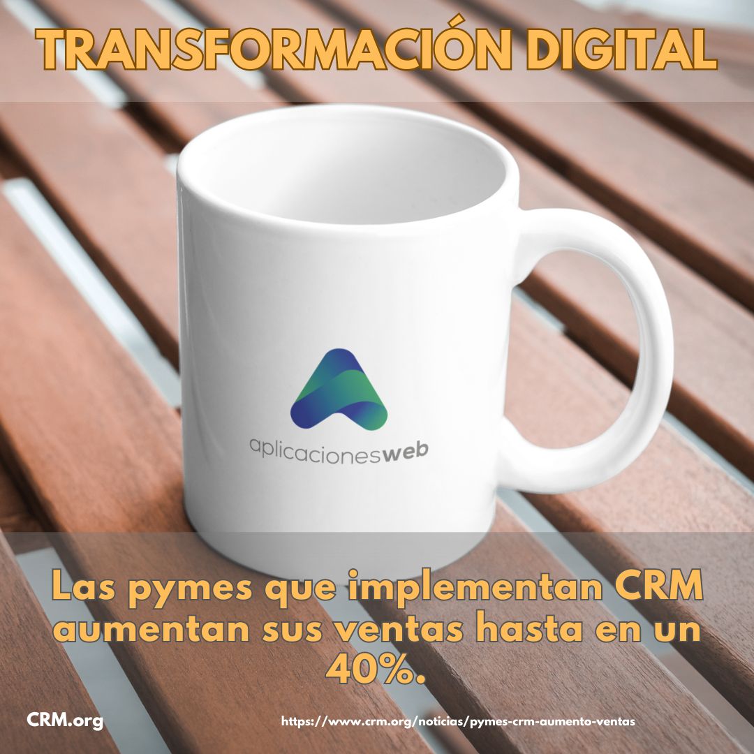Las #pymes que implementan #CRM aumentan sus ventas hasta en un 40%.