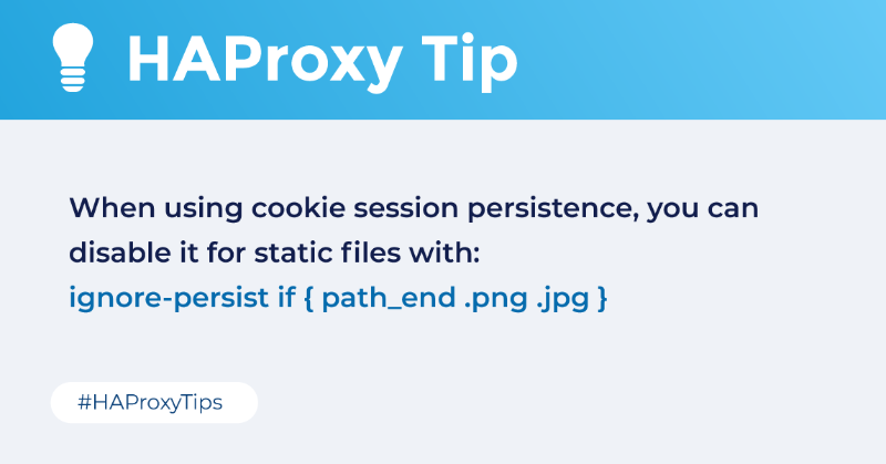 HAProxy's tweet photo. HAProxy supports persistent sessions to your servers. However, you can use 'ignore-persist' to turn it off, for example, when fetching static files.
Read the full config tutorial β€΅οΈ https://t.co/8zcRyvIm46
#HAProxyTips