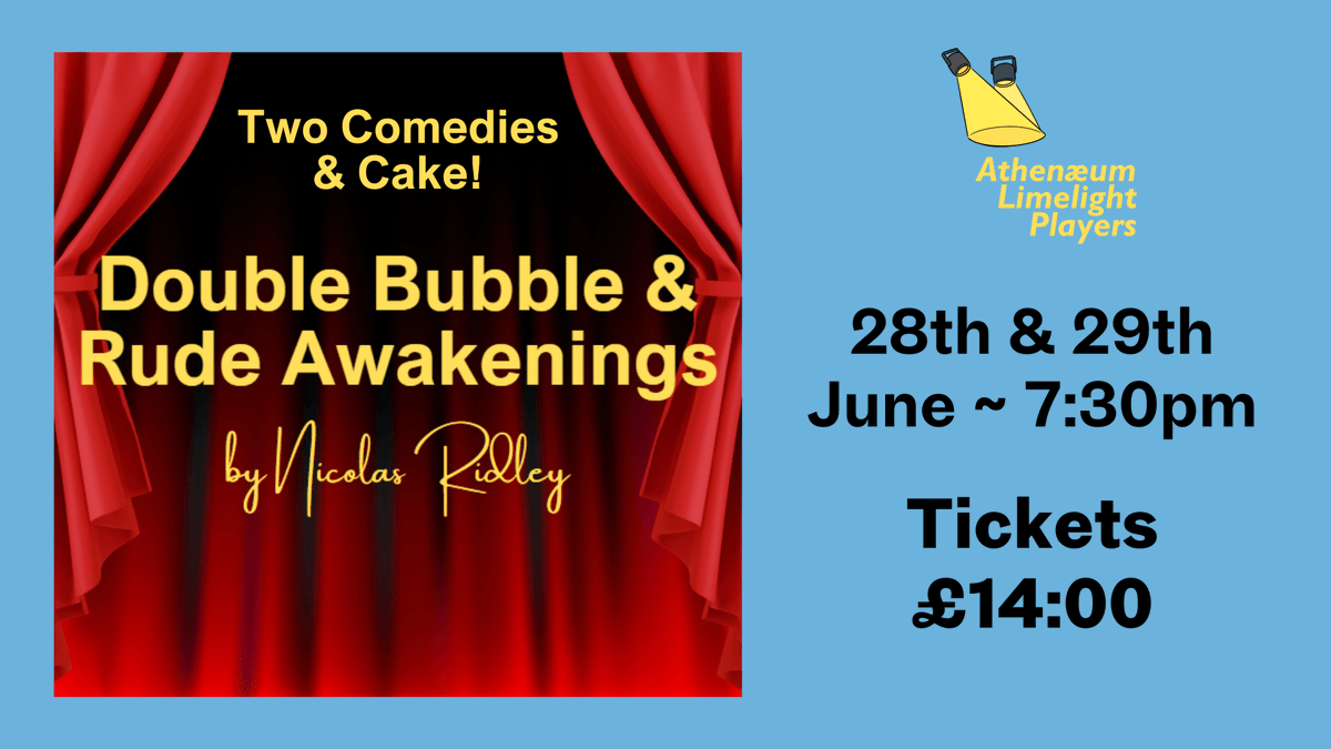 <a href="/Athwarminster/">Warminster Athenaeum</a> 28 &amp; 29 Jun 7-30pm ALPs presents

<a href="/NicolasRidley/">Nicolas Ridley</a> comedies

Rude Awakenings hosts village art competition. Usual judge replaced by London Connoisseur.

Interval Cake

Double Bubble in coffee shop as 2 women discuss boyfriends.

Tickets £14

theath.co.uk