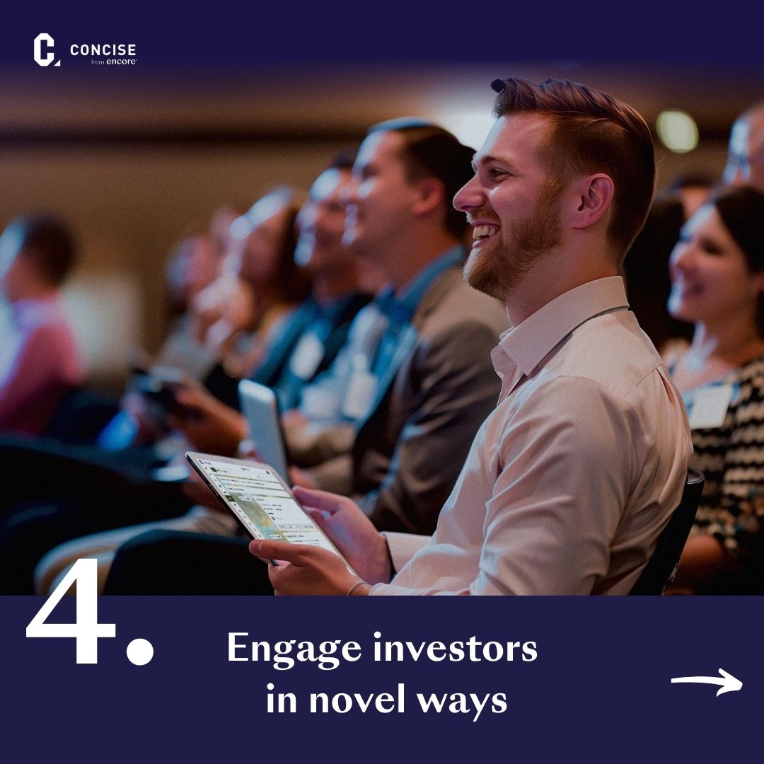 What’s the most effective way to engage investors during your Annual Investor Meeting? Hint: It’s not doing things the way they’d expect. 😱🤯

LEARN MORE: bit.ly/3VzNkSo