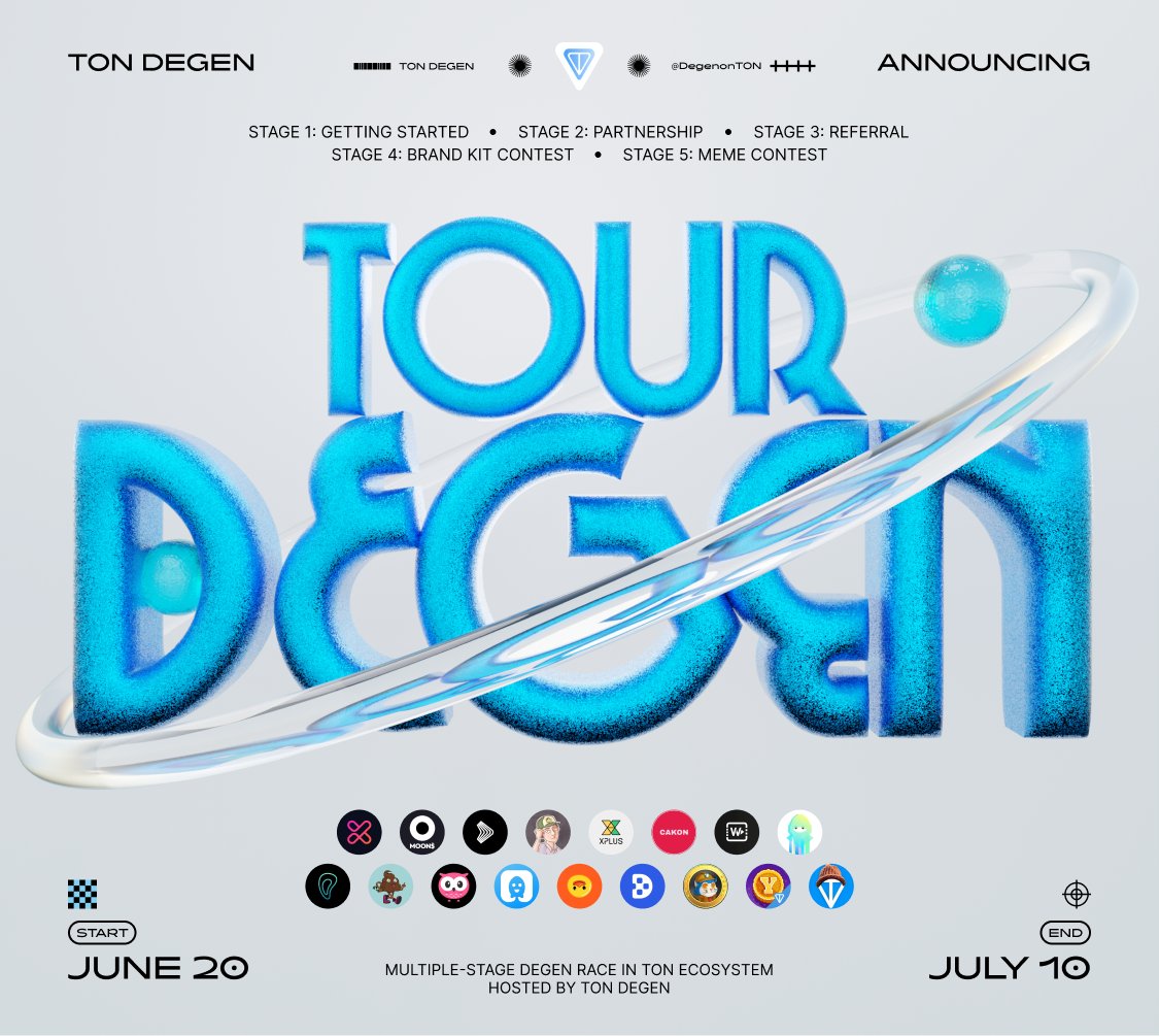 💎 TOUR DEGEN IS OFFICIAL LIVE NOW 💎

🎮🔥TON Degen is thrilled to announce the launch of Tour deGen - the Multiple-stage Degen Race in TON Ecosystem. Tour deGen is kicked off with exciting rewards for passionate participants in the TON ecosystem! 🚀

🏁 Route Overview
• Stage