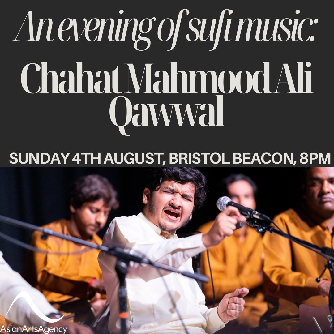 Asian Arts Agency (@asianartsagency) on Twitter photo We are excited to announce that Chahat Mahmood Ali Qawwal will be performing an evening of Sufi and Qawwali music at <a href="/Bristol_Beacon/">Bristol Beacon</a> ! Join us on Sunday 4th August for an immersive evening of traditional qawwali with music that pays tribute to Sufi legends like Baba Bulleh Shah. We are excited to announce that Chahat Mahmood Ali Qawwal will be performing an evening of Sufi and Qawwali music at <a href="/Bristol_Beacon/">Bristol Beacon</a> ! Join us on Sunday 4th August for an immersive evening of traditional qawwali with music that pays tribute to Sufi legends like Baba Bulleh Shah.