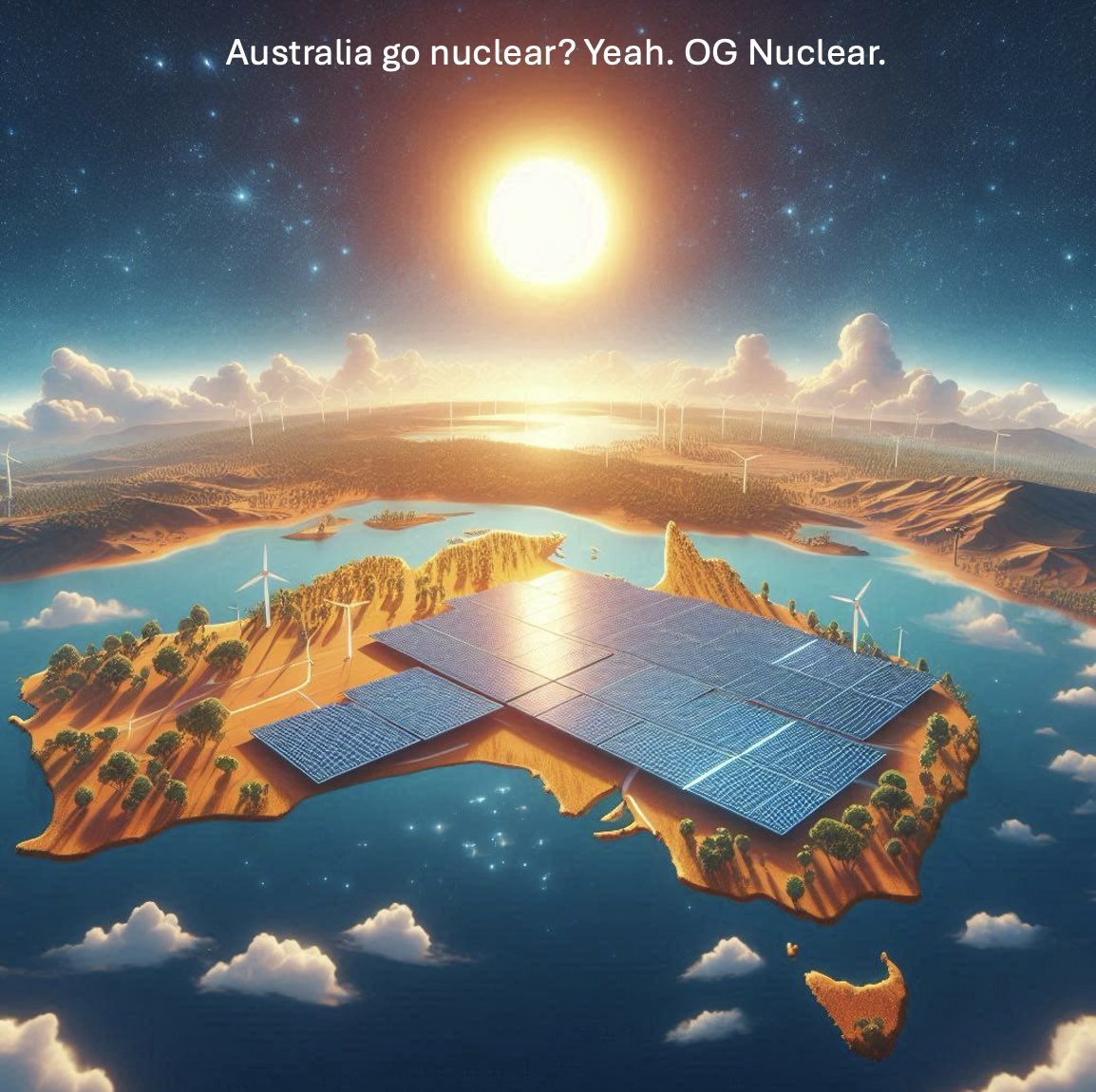 Australia go nuclear? Yeah. OG nuclear.