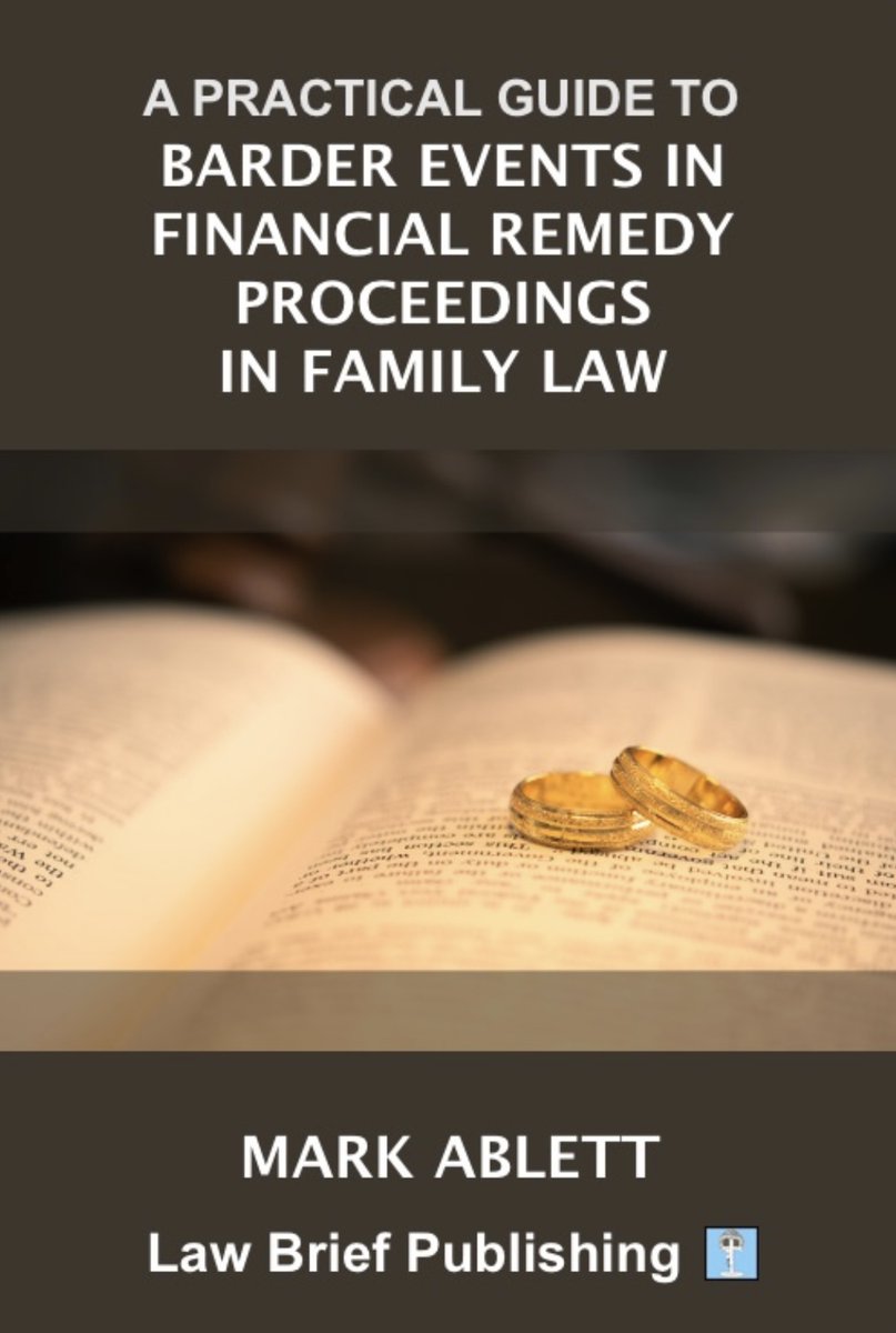 mark_ablett's tweet image. It isn't every day that you see your name on the front cover of a book (does 106 pages count as a book?). Niche is an understatement, but I am very excited to announce the publication of my book on Barder events in financial remedy proceedings. Available on Amazon.