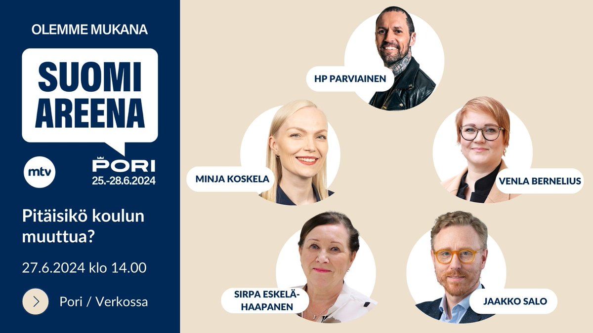 JYU.Edu (@jyu_edu) on Twitter photo Viime hetken muutoksia Suomi-areenan ohjelmaamme Pitäisikö koulun muuttua. Kansanedustaja <a href="/minjakoskela/">Minja Koskela</a> liittyy mukaan paneelikeskusteluun Li Anderssonin tilalle - tervetuloa!
Tule paikan päälle tai seuraa etänä, lisätietoja <a href="/SuomiAreena/">SuomiAreena</a> suomiareena.fi/pori/ohjelma/9… Viime hetken muutoksia Suomi-areenan ohjelmaamme Pitäisikö koulun muuttua. Kansanedustaja <a href="/minjakoskela/">Minja Koskela</a> liittyy mukaan paneelikeskusteluun Li Anderssonin tilalle - tervetuloa!
Tule paikan päälle tai seuraa etänä, lisätietoja <a href="/SuomiAreena/">SuomiAreena</a> suomiareena.fi/pori/ohjelma/9…
