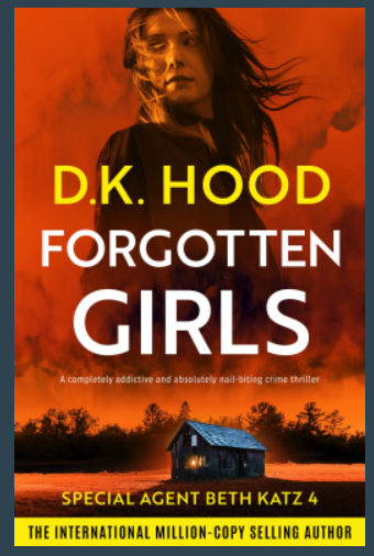 SarahBl76867443's tweet photo. Thank you for my approval to read and review:
Forgotten Girls (Detective Beth Katz Book 4) by D.K. Hood
@DKHood_Author @bookouture
#ForgottenGirls #NetGalley
Pub Date 31/07/24 xx https://t.co/RVyBZJhXTM