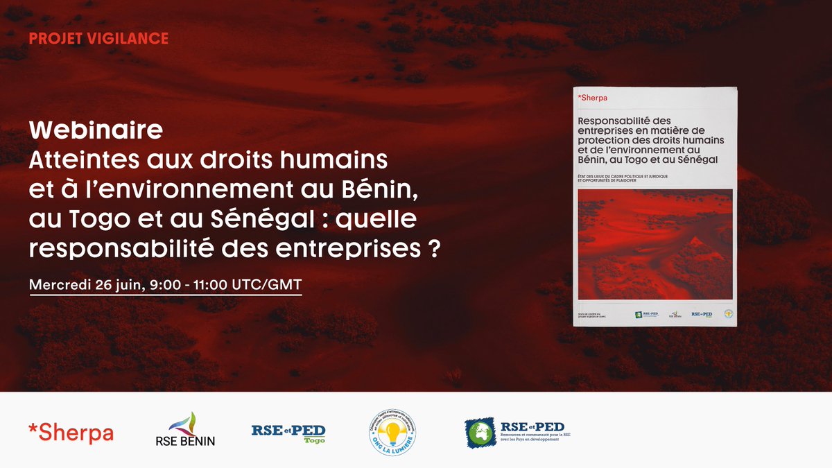 🔎 Droit du travail, droit foncier, droit de l’environnement, accès à la justice… Quelle responsabilité pour les entreprises au Bénin, Togo et Sénégal ?

⏰ Rendez-vous le 26 juin pour un webinaire organisé par Sherpa et ses partenaires.

Inscription 👉 bit.ly/4eoyg2o