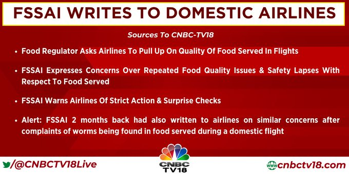 CNBCTV18Live's tweet photo. #NewsFlash | #FSSAI to #DomesticAirlines | Food regulator asks airlines to pull up on quality of food served in flights, sources to @TimsyJaipuria https://t.co/btRJCmroDS