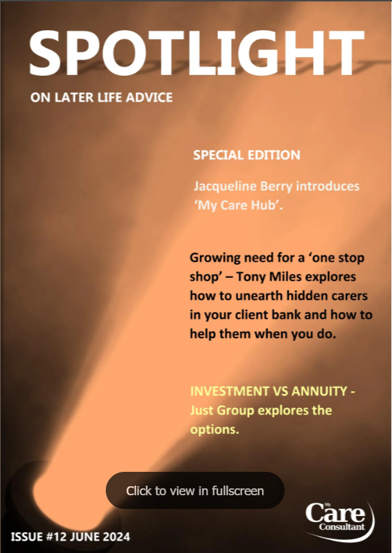 My Care Consultant (@m_c_c_london) on Twitter photo June's edition of SPOTLIGHT has launched! Read about the hidden vulnerabilities likely lurking in your client bank, namely unpaid carers and how to help them!
<a href="/Just_Adviser/">Just Adviser</a> explores investing and immediate needs annuities, and when these might be suitable. lnkd.in/evEFbJJW June's edition of SPOTLIGHT has launched! Read about the hidden vulnerabilities likely lurking in your client bank, namely unpaid carers and how to help them!
<a href="/Just_Adviser/">Just Adviser</a> explores investing and immediate needs annuities, and when these might be suitable. lnkd.in/evEFbJJW