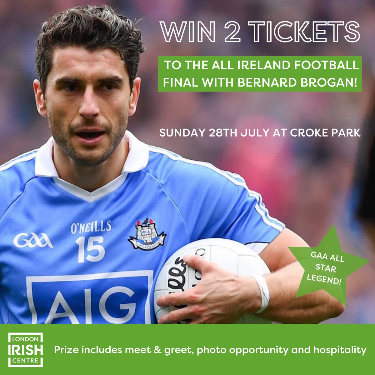 London Irish Centre (@ldnirishcentre) on Twitter photo Join GAA legend, <a href="/bernardbrogan/">Bernard Brogan</a>, at the 2024 All Ireland Football Final in Croke Park! โ๏ธ
Enter our raffle for the chance to win tickets to the match on Sunday 28th July, as well as enjoy a meet & greet, photo opportunity and hospitality.
raffles.londonirishcentre.org/raffle/4/join-โฆ Join GAA legend, <a href="/bernardbrogan/">Bernard Brogan</a>, at the 2024 All Ireland Football Final in Croke Park! โ๏ธ
Enter our raffle for the chance to win tickets to the match on Sunday 28th July, as well as enjoy a meet & greet, photo opportunity and hospitality.
raffles.londonirishcentre.org/raffle/4/join-โฆ