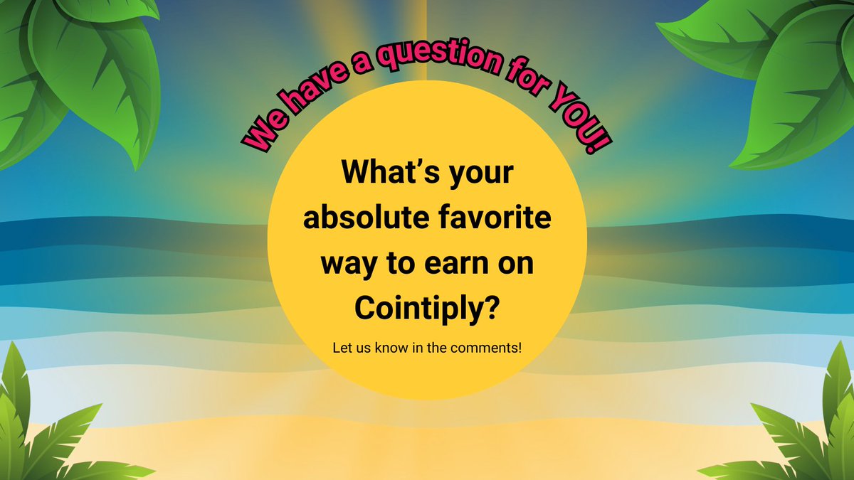 What's your favorite way to earn on Cointiply? 🧐