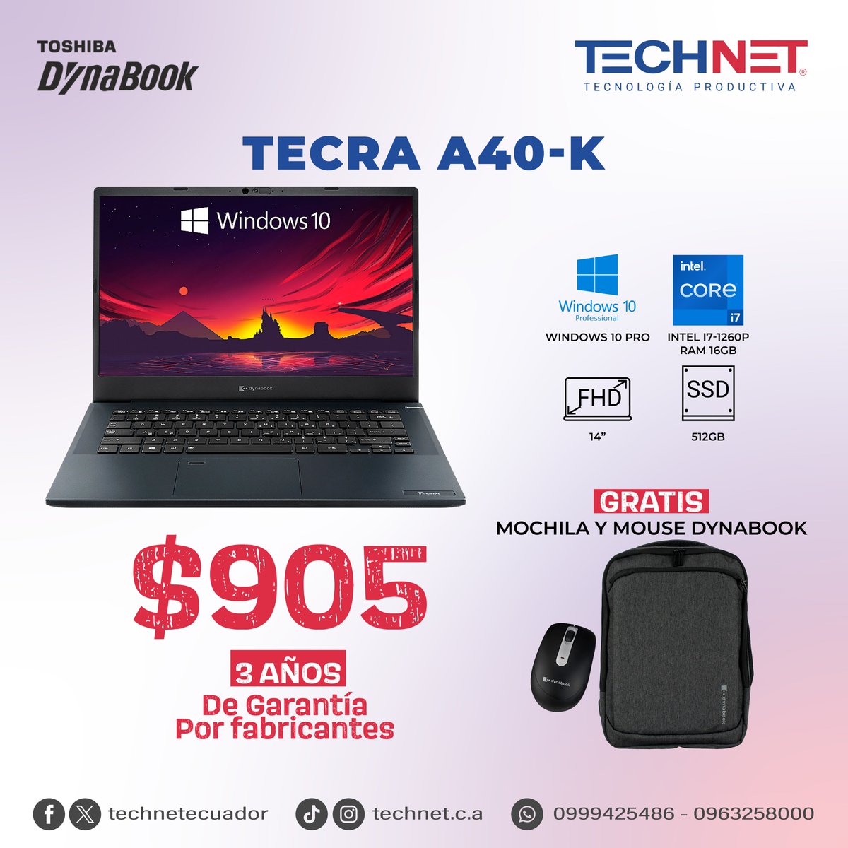TechNetEcuador's tweet image. ¡No te pierdas esta oferta!
Laptop TECRA A40-K
✅Intel core i7-1260P
✅RAM 16GB
✅Windows 10 Pro
✅SSD 512GB
✅FHD 14&quot;
✅3 años de garantía por Fabricantes
Precio: $905+iva
GRATIS🎁
Mochila y mouse Dynabook

Adquiere ahora!
📲0999425486 - 0963258000
#Ofertas #Intel #Windows10Pro