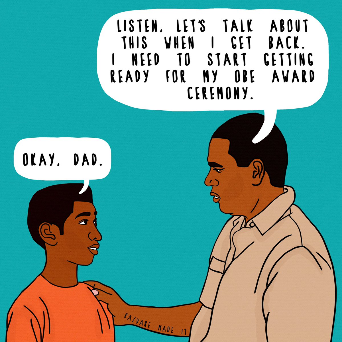 I’m not being funny but—