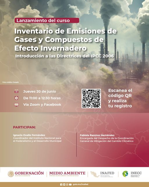 inecc_gob_mx's tweet photo. 📌#EnBreve | Dará inicio la sesión del lanzamiento del #CursoEnLinea “Inventario de Emisiones de Gases y Compuestos de Efecto Invernadero," impartido entre el @INAFED_Mx y el #INECC.
🗓️ Jueves 20 de junio
🕐 11:00 horas
💻 A través de nuestras redes sociales. https://t.co/mcADTjFjir