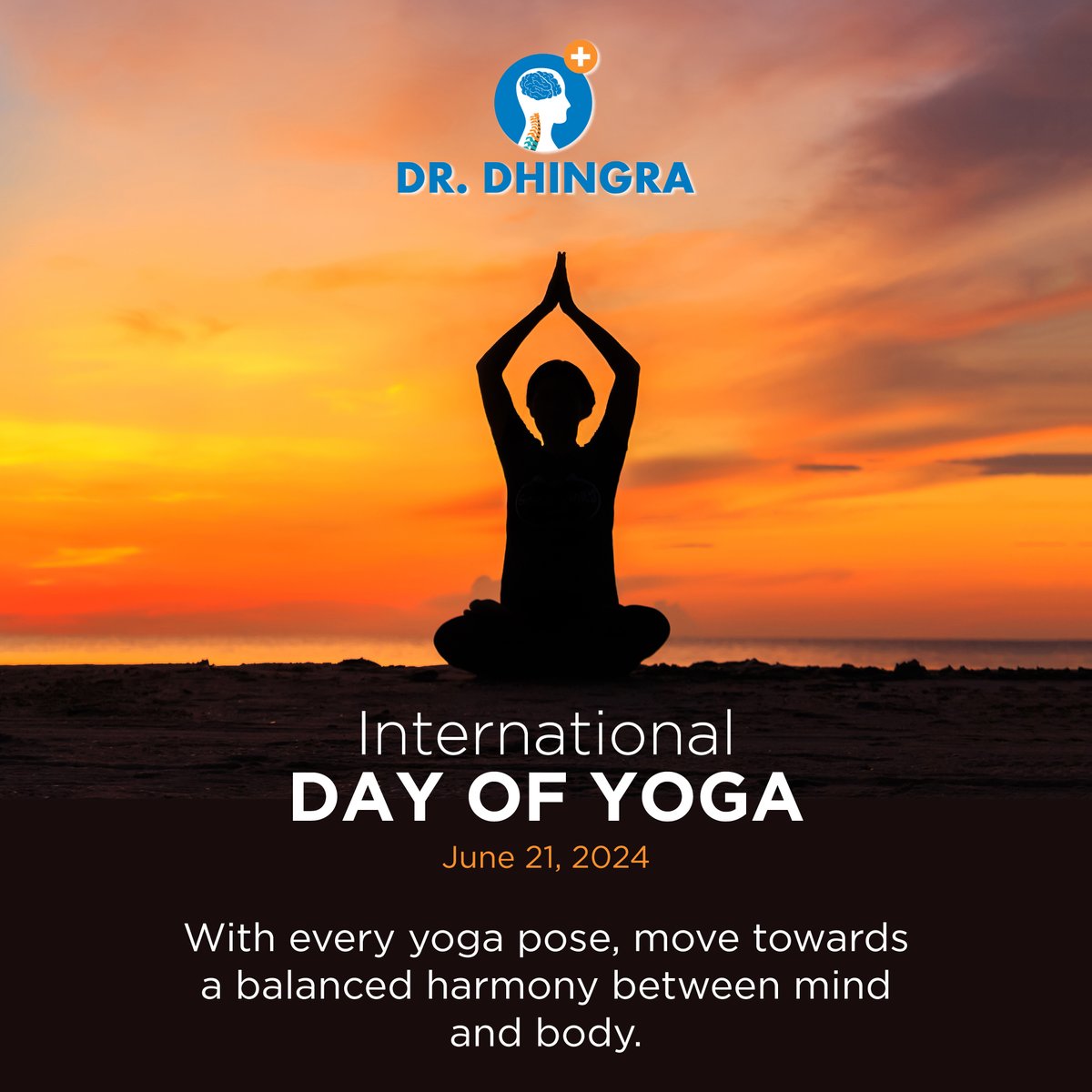 Embrace the stillness and strength yoga offers. Let it guide you towards a harmonious and enlightened life🧘‍♂️✨

#InternationalYogaDay #HealthyLiving #DrAnilDhingra #SpineSurgeon #Neurosurgeon #Neurosurgery #NeuroSurgerySpecialist #Chandigarh #Surgeon #digitalseries