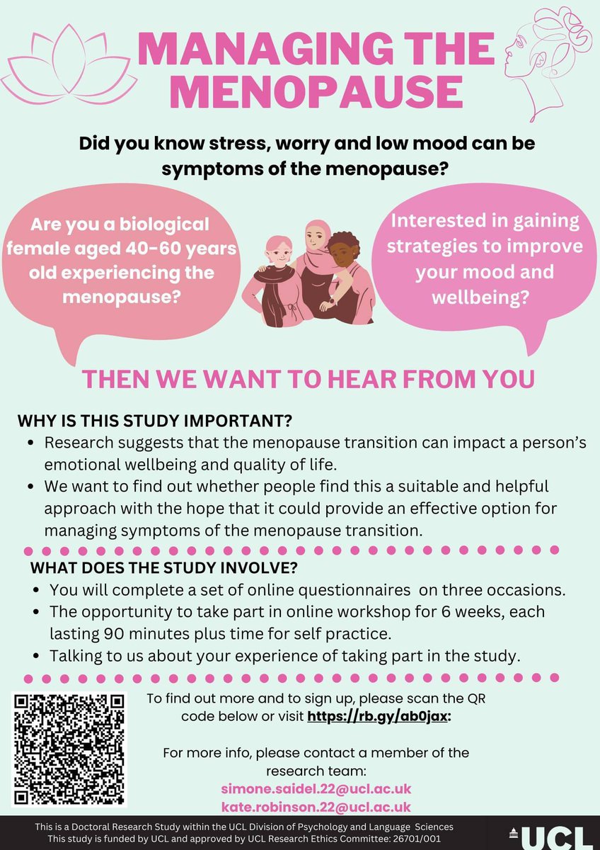 Simone Saidel (@saidelsimone) on Twitter photo Are you experiencing the menopause transition? We are trainee clinical psychologists at <a href="/ucl/">UCL</a> looking for women to participate in our research. <a href="/Menopause_Mind/">Menopause Mind Lab</a> <a href="/UCLPALS/">UCL Psych & Lang Sci</a>
Please see our poster and scan the QR code for more details.
#menopause #menopauseresearch #mentalwellbeing Are you experiencing the menopause transition? We are trainee clinical psychologists at <a href="/ucl/">UCL</a> looking for women to participate in our research. <a href="/Menopause_Mind/">Menopause Mind Lab</a> <a href="/UCLPALS/">UCL Psych & Lang Sci</a>
Please see our poster and scan the QR code for more details.
#menopause #menopauseresearch #mentalwellbeing
