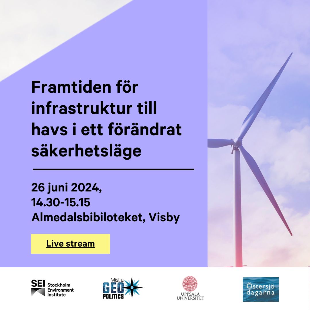 💡 Vad händer med havsbaserad infrastruktur i ett nytt säkerhetsläge?

Hör Marinchefen Ewa Skoog Haslum, Kustbevakningens Lena Lindgren Schelin, Svenska Kraftnäts Erik Nordman, Region Blekinges Robert Hedman, GUs Torsten Linders i samtal med SEI:s Karina Barquet &amp; Frans Sjölander