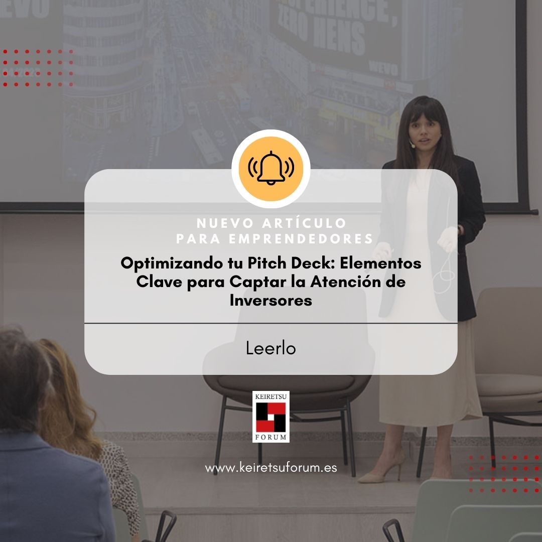 🔔 No te pierdas nuestro último artículo sobre cómo optimizar tu pitch deck para captar la atención de inversores. Conoce los elementos clave que los inversores buscan y descubre ejemplos útiles para destacar en tu presentación. #Emprendimiento #PitchDeck keiretsuforum.es/emprendedor/op…