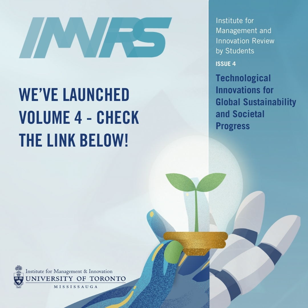 IMIRS is delighted to publish its fourth volume, "Technological Innovations for Global Society and Societal Progress."

Articles written by IMI’s grad students reflect on how technology and sustainability play key roles in our future. Read on: uoft.me/IMIRSVol4 #imiuoft