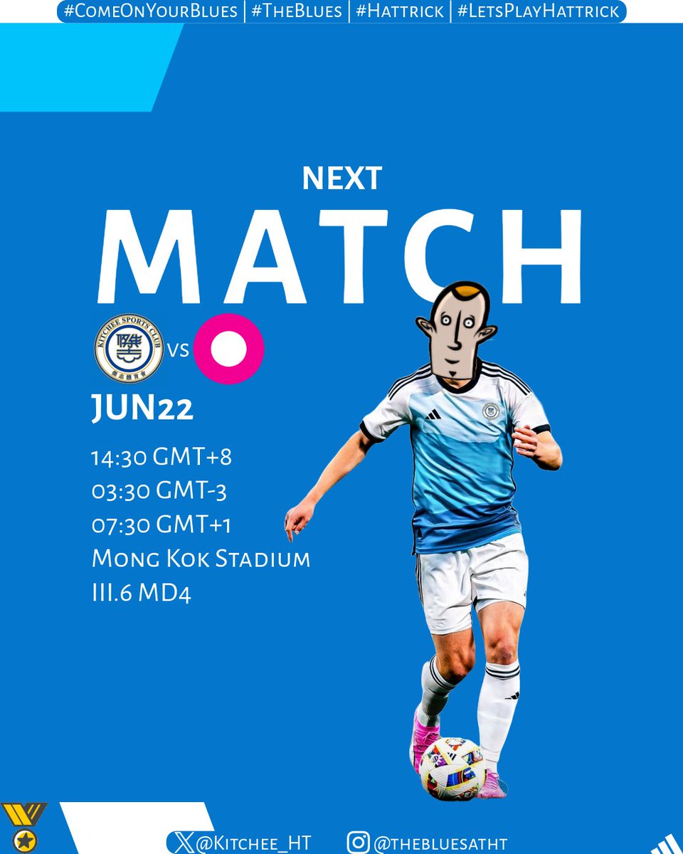Kitchee_HT's tweet image. 🏠 | 𝐍𝐄𝐗𝐓 𝐌𝐀𝐓𝐂𝐇 | 𝐌𝐃𝟒 | 🔵

Ready! 😤

🆚 Lucky Cats 1️⃣
🌐 hattrick.org/en/Club/Matche…

#ComeOnYourBlues | #TheBlues | #Hattrick | #LetsPlayHattrick
