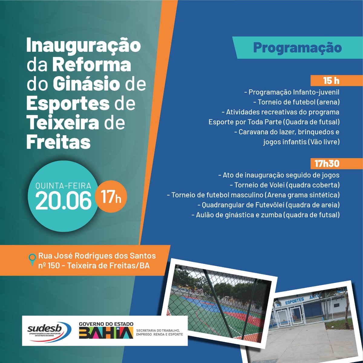 SetreBahia's tweet photo. Bora inaugurar o Ginásio de Esportes de #TeixeiraDeFreitas? 😃 Uma programação esportiva meeesmo! 😉 Hoje, a partir das 15h, vai ter torneio de futebol, atividades recreativas do programa #EsportePorTodaParte, #CaravanaDoLazer com brinquedos e jogos. #sudesb @governodabahia https://t.co/YQeLmR721t