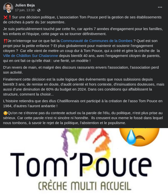 😢Sur une décision #politique, L'association Tom Pouce perd la gestion de ses établissements de #crèche à partir du 1er septembre.
#DSP #Dombes #Ain #PetiteEnfance #Privatisation
<a href="/lavoixdelain/">La Voix de l'Ain</a> <a href="/leprogresain/">Le Progrès Ain</a> <a href="/MediacitesLyon/">Mediacités Lyon</a> <a href="/Rue89Lyon/">Rue89Lyon</a> <a href="/F3Rhone_Alpes/">France 3 Rhône-Alpes</a> 
facebook.com/julien.beja/po…