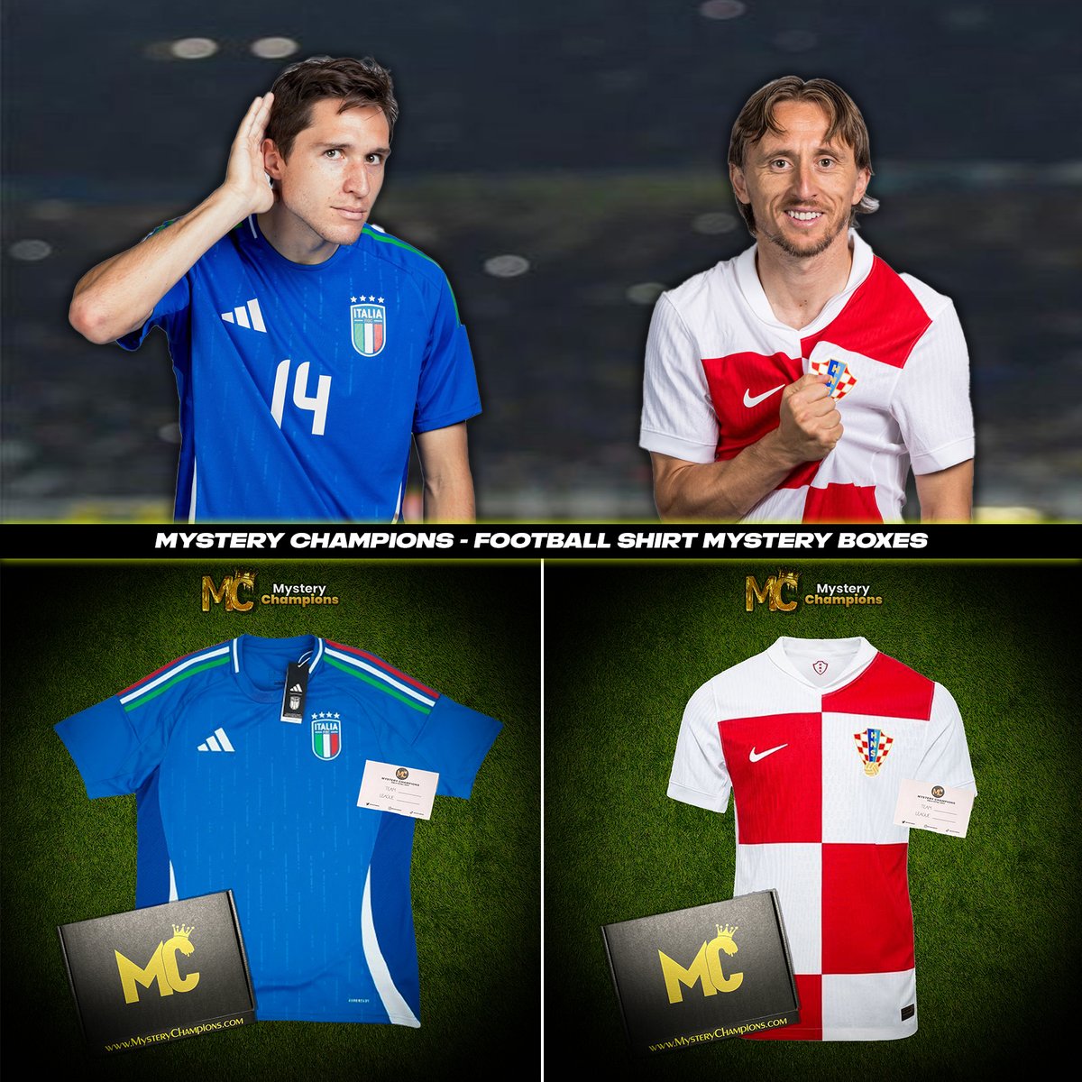 If theres a GOAL in the Italy 🇮🇹 vs Croatia 🇭🇷 game tonight we will giveaway one of our mysterychampions.com Football Shirt Boxes! 📦

To enter 👇

🔄 Repost
🤝 Follow us <a href="/MysteryChampion/">Mystery Champions</a>

Good luck 🍀