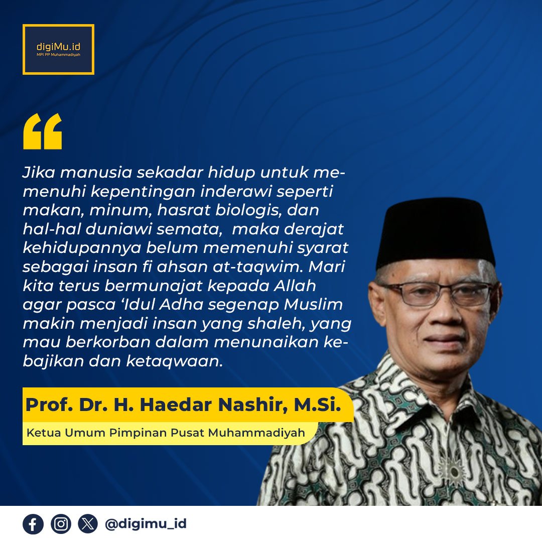 digimu_id's tweet photo. Ketua Umum Pimpinan Pusat (PP) Muhammadiyah, Haedar Nashir menyampaikan momen Iduladha yang diperingati umat Muslim seluruh dunia pada 10 Zulhijah 1445 Hijriah kemarin hendaknya sebagai refleksi— https://t.co/TzWqkRYy9e