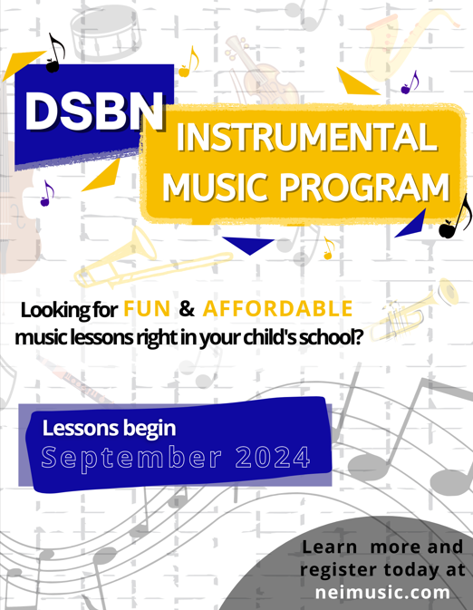 Music lessons right at your school! Registration is open for the wonderful DSBN music program! Students entering grades 3-8 in the fall are all welcome to join. Please visit www.neimusic.comfor more information. Here is link for new registrations:
forms.office.com/r/K5rTL5UyTk
