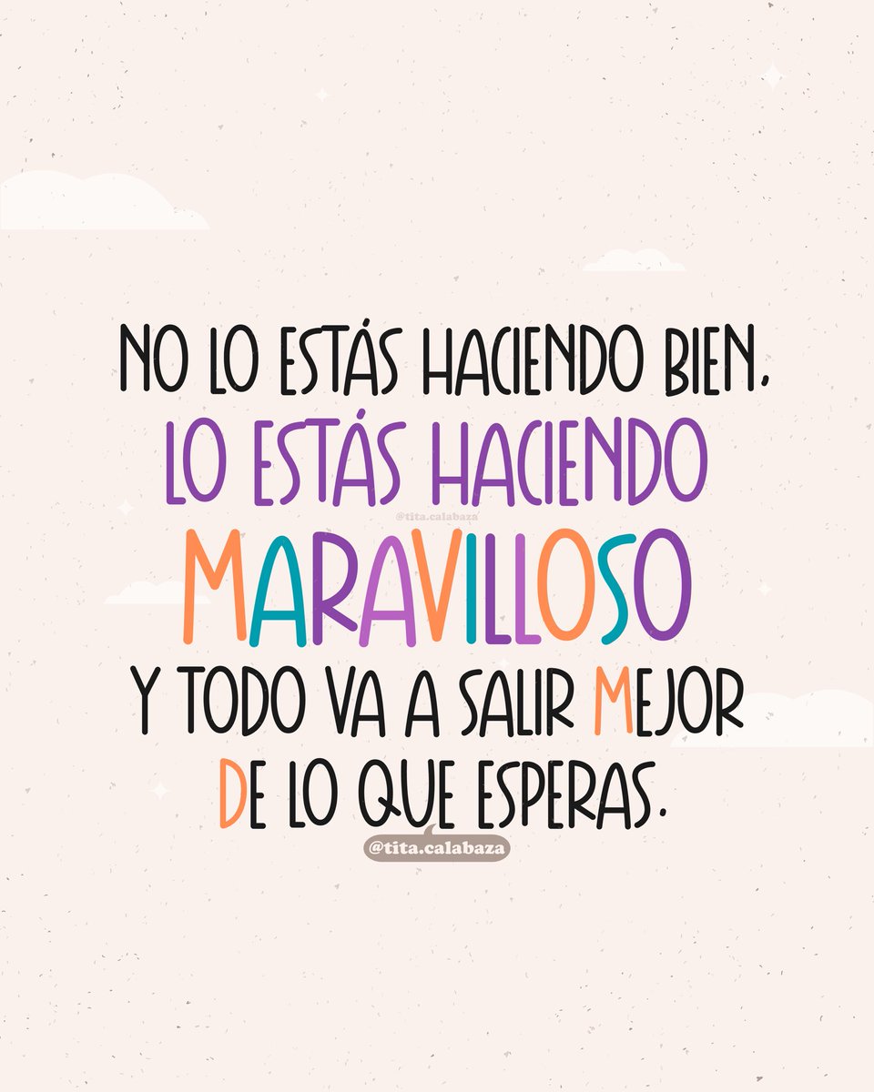 TitaCalabaza's tweet image. ❤️🩹 No lo estás haciendo bien, LO ESTÁS HACIENDO MARAVILLOSO y todo va a salir mejor de lo que esperas. No escuches otros cuentos, enfócate y sigue en lo tuyo, ya verás.
#motivacion #poderinterior #tequieromucho #sisepuede #amorpropio #frasesbonitas #titacalabaza