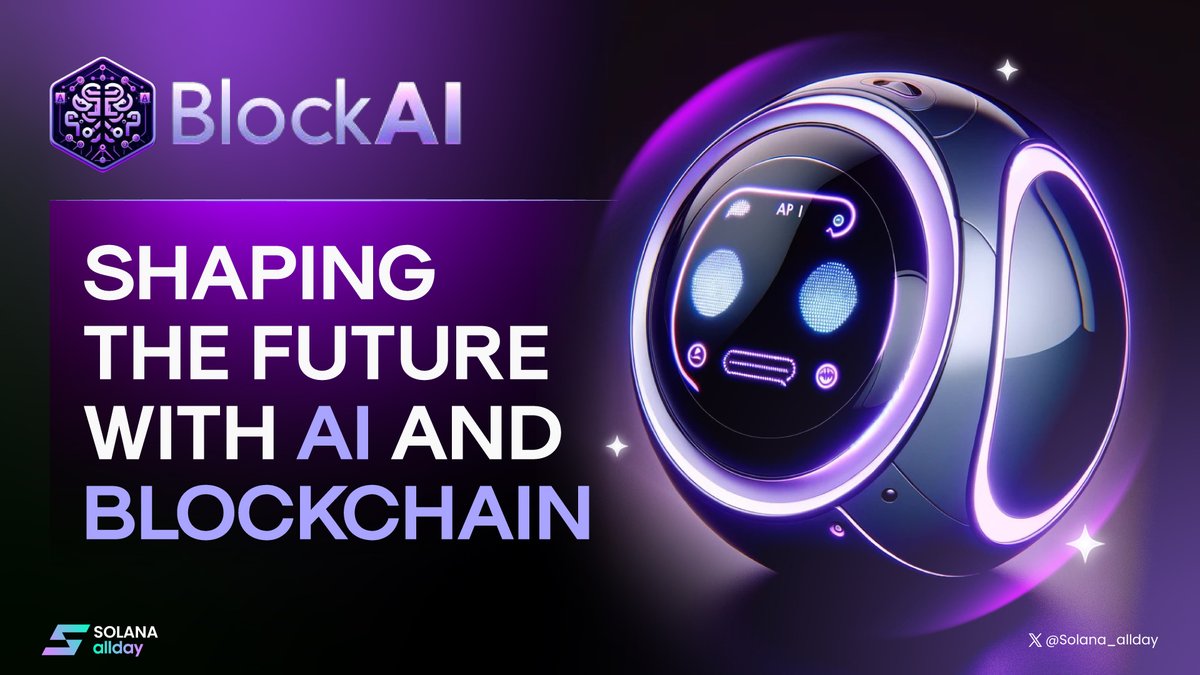 Solana_allday's tweet image. Introducing #BlockAI: Revolutionizing AI and Blockchain Integration

@blockAIOfficial is not just a project—it&apos;s the ultimate bridge connecting crypto traders with blockchain through AI.

Discover more now 👇

#Solana_allday #BlockAIChallenge #BlockChat