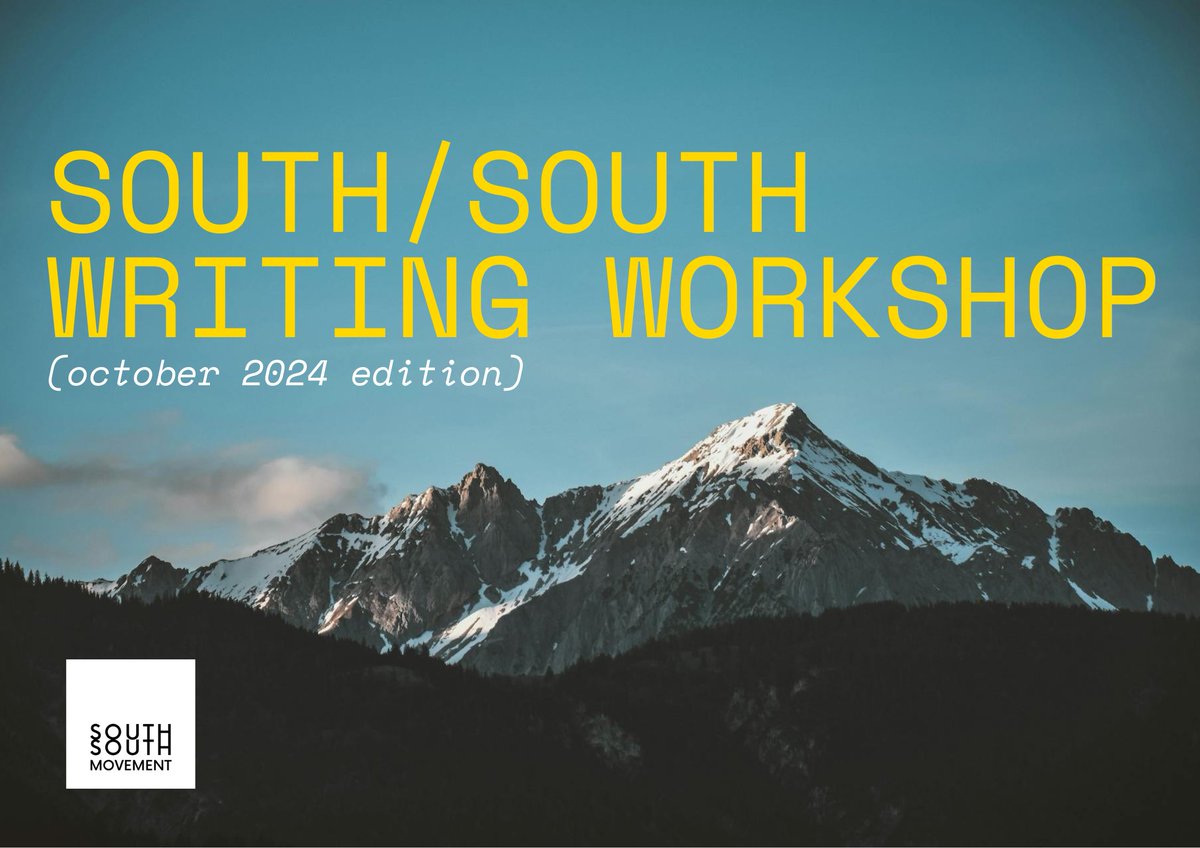 south/south movement 🍉 (@southsouthmvmt) on Twitter photo 10 slots free for our Writing Workshop {October 2024 edition} 🪶
This space is for you if, like us, you write outside the mold of eurocentric knowledge production and value care-full peer feedback.
Thanks to <a href="/fromagefreya/">Freya Cumberlidge</a> + Andya Paz for co-organizing!
southsouthmovement.org/projects/south… 10 slots free for our Writing Workshop {October 2024 edition} 🪶
This space is for you if, like us, you write outside the mold of eurocentric knowledge production and value care-full peer feedback.
Thanks to <a href="/fromagefreya/">Freya Cumberlidge</a> + Andya Paz for co-organizing!
southsouthmovement.org/projects/south…