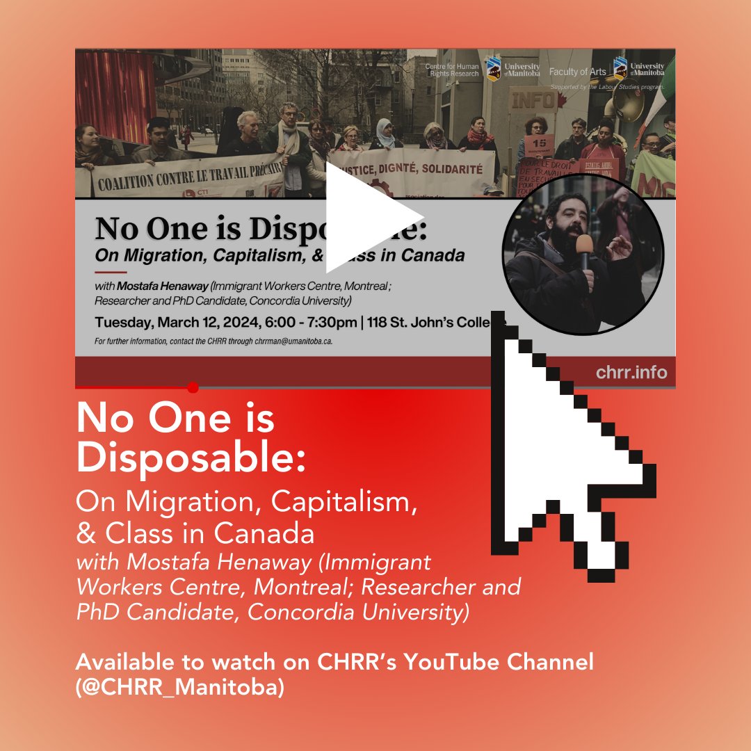With the support of <a href="/UM_Labour/">UManitoba Labour Studies</a>, the CHRR hosted <a href="/mostafah/">mostafa henaway</a>, a long-time community organizer from the <a href="/CTI_IWC/">CTI IWC</a> for a lecture on #migration, #capitalism, and #class in Canada last March. The lecture is now up on our YouTube channel! ▶