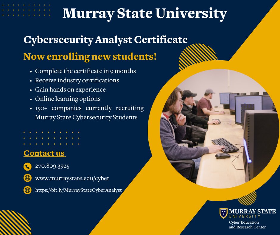 MSUCyber's tweet photo. Are you interested in a career in cybersecurity? Obtain the Cybersecurity Analyst Certificate, CompTIA A+, Network+, and Security+ industry certifications, a paid internship, and job placement support at no cost. Contact Cheryl Calvert at ccalvert2@murraystate.edu for more info! https://t.co/NcpqqOWww0