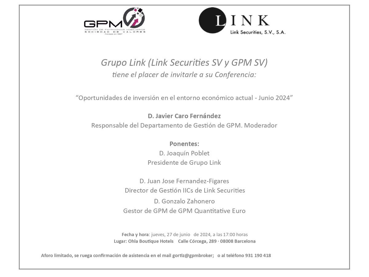📌Grupo Link (<a href="/LinkSecurities/">Link Securities</a> y <a href="/gpmbroker/">GPM</a> ) tiene el placer de invitarle a su Conferencia: "Oportunidades de inversión en el entorno económico actual - Junio 2024"

Tendrá lugar el próximo jueves 27 de junio, a las 17:00 h en Ohla Boutique Hotels. 

OS ESPERAMOS!!