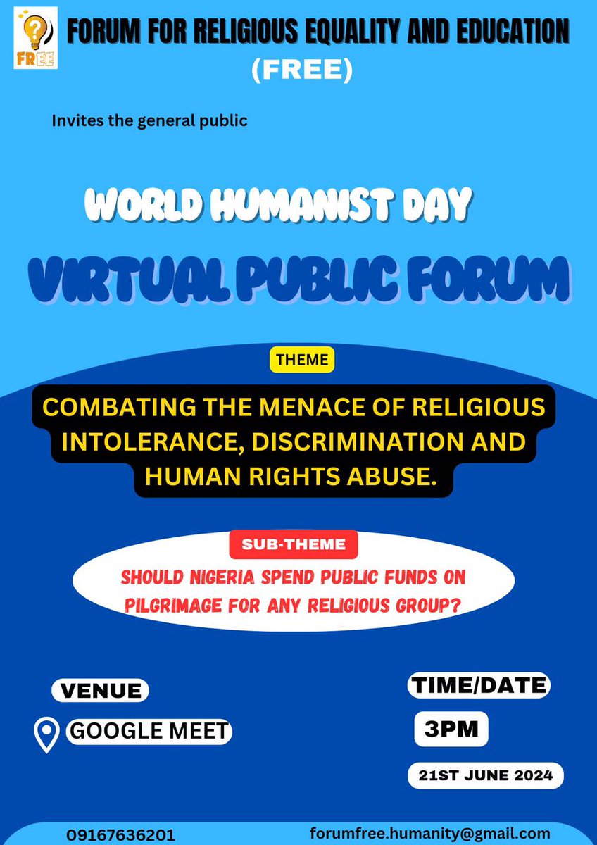 Proficience_'s tweet image. Combating the menace of religious intolerance, discrimination and human right abuse. 

3pm tomorrow on Google meet.

meet.google.com/cdc-ybyp-hxc

#WorldHumanistday Wizkid lighter morayo #Humanist #Nigeria Morayo