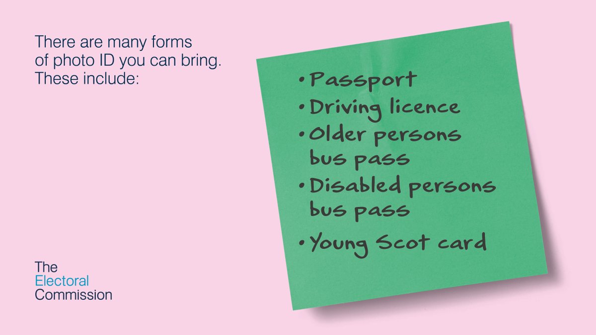 For the first time at a UK general election, you will need to show photo ID at a polling place.

Accepted forms of photo ID include: passport, driving licence, older or disabled persons bus pass, &amp; Young Scot card.

Find the full list of accepted ID 👉electoralcommission.org.uk/voting-and-ele…
