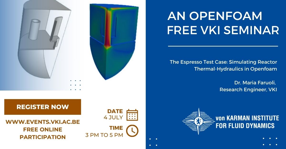 Calling #OpenFOAM users &amp; enthusiasts! Join VKI's FREE online seminar on July 4th (3-5 PM CEST). Learn about reactor modeling &amp; perform a full simulation tutorial!

Register &amp; share your interests: event.vki.ac.be #CFD #OpenFOAM #CFD #VKI  #freeseminar #vonkarmaninstitute