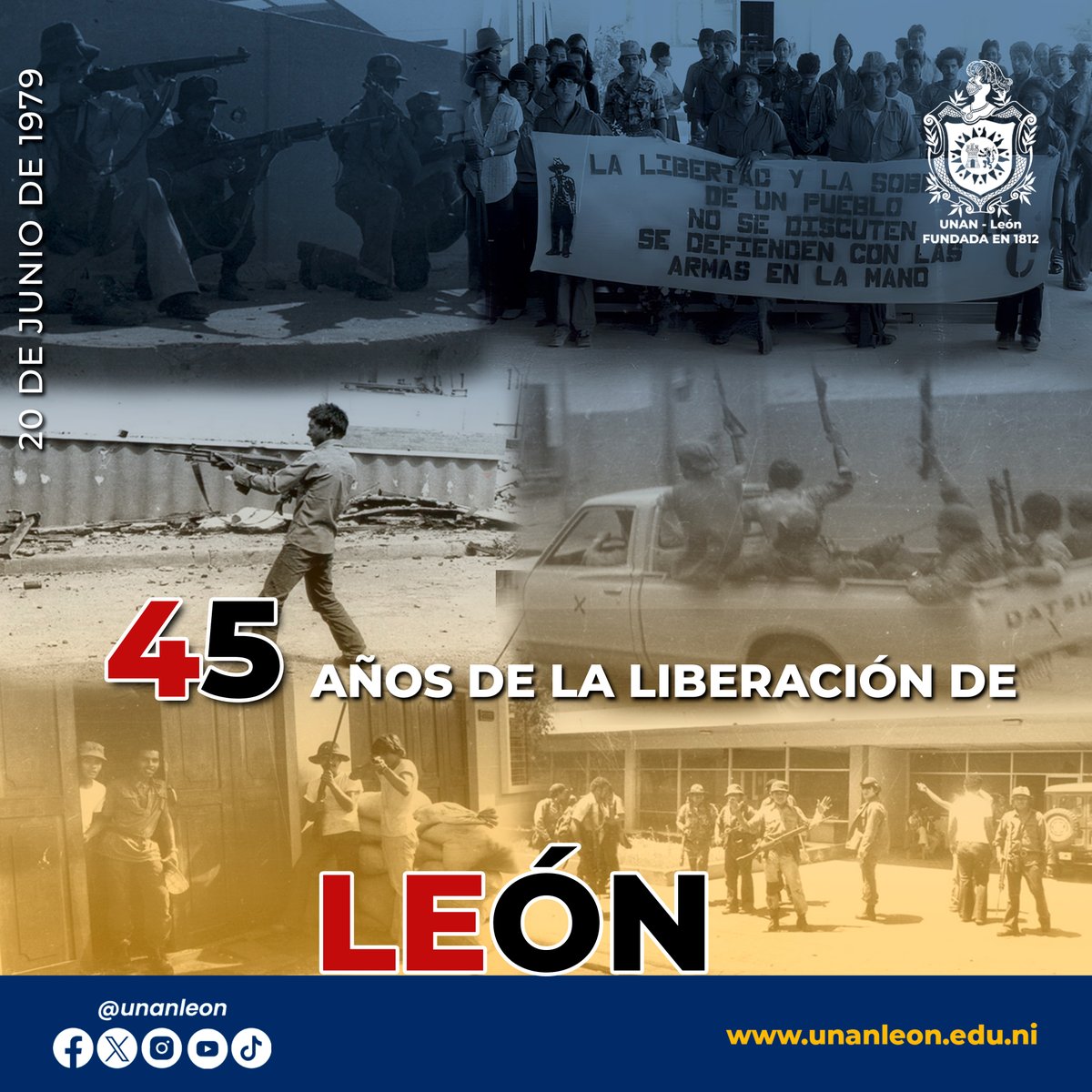 20 de junio de 1979 // Hace 45 años, León se convirtió en la Capital de la Revolución, tras ser liberada por los combatientes del Frente Sandinista de Liberación Nacional (FSLN).