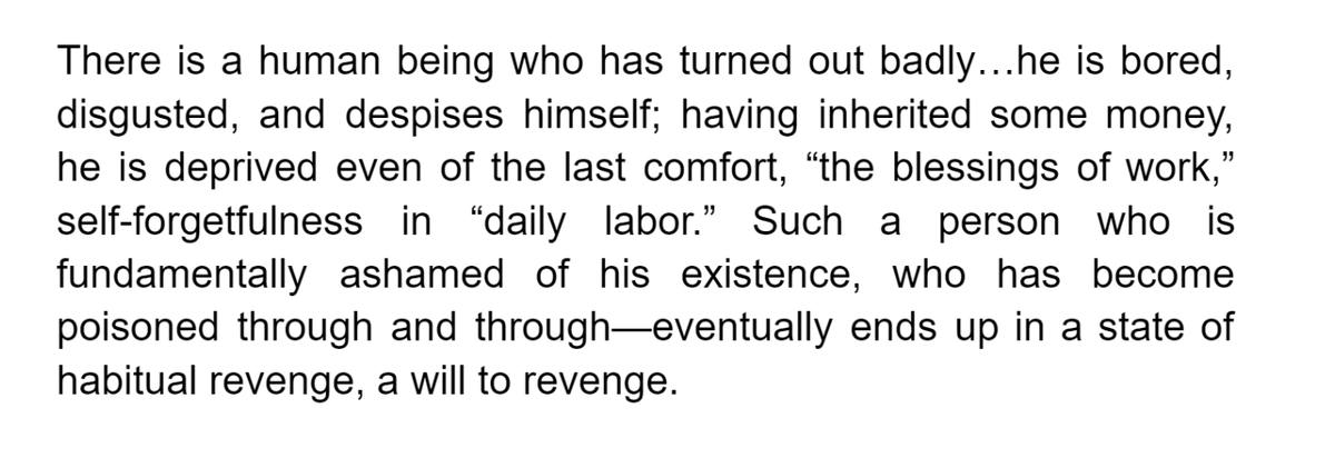 Nietzsche describes the resentful man...a chilling passage