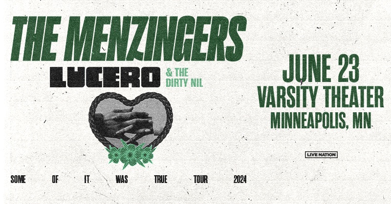 Electric Fetus MPLS (@efetusmpls) on Twitter photo This Sunday, June 23rd, <a href="/themenzingers/">The Menzingers</a> will play the <a href="/VarsityTheater/">Varsity Theater</a> (18+) with special guests <a href="/luceromusic/">Lucero</a> and <a href="/thedirtynil/">The Dirty Nil</a> and we have a pair of tickets to give away! RT to ETW and we'll pick a winner Friday at 9am. ticketmaster.com/event/06006054… This Sunday, June 23rd, <a href="/themenzingers/">The Menzingers</a> will play the <a href="/VarsityTheater/">Varsity Theater</a> (18+) with special guests <a href="/luceromusic/">Lucero</a> and <a href="/thedirtynil/">The Dirty Nil</a> and we have a pair of tickets to give away! RT to ETW and we'll pick a winner Friday at 9am. ticketmaster.com/event/06006054…