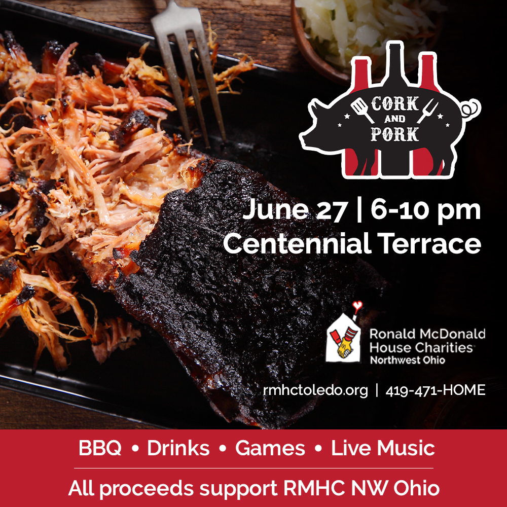 We're so excited for Cork and Pork next Thursday, June 27 at 6pm at Centennial Terrace. Join us for this fun night of BBQ, drinks, games, live music, and more, with proceeds supporting RMHC Northwest Ohio.

🎟️ e.givesmart.com/events/C0H/