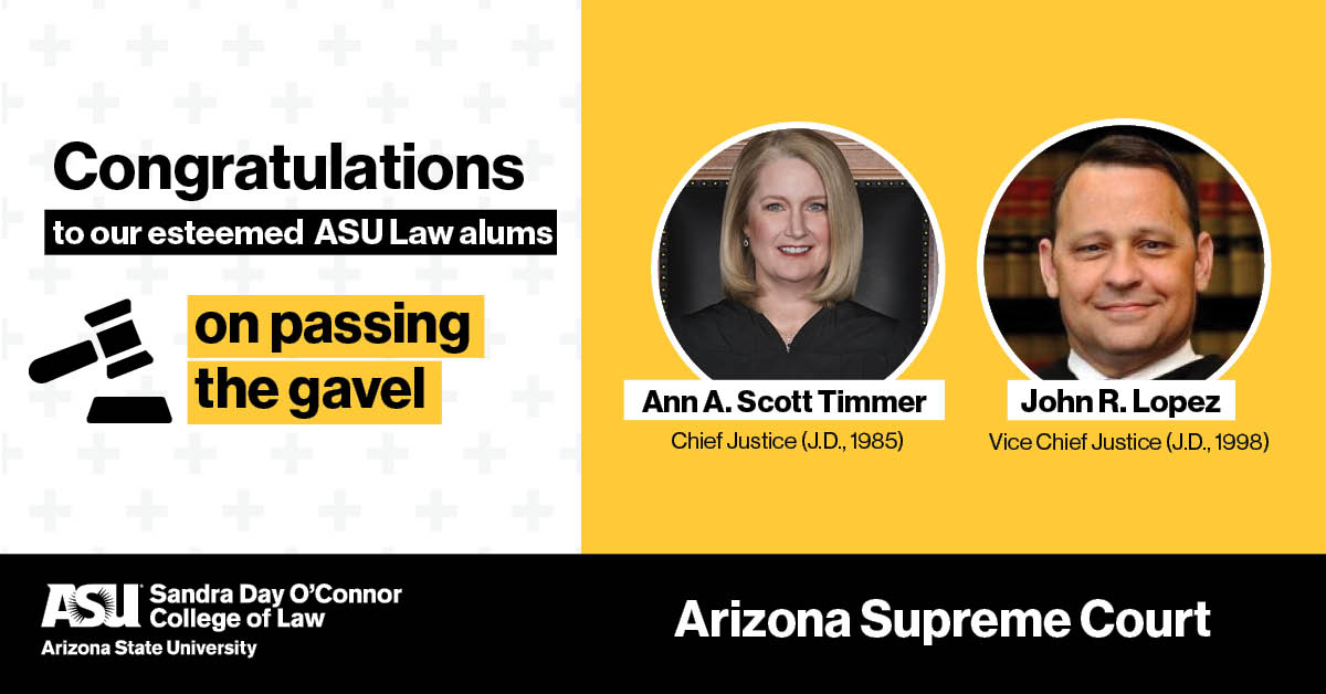 Sandra Day O’Connor College of Law at ASU (@asucollegeoflaw) on Twitter photo Today, the Arizona Supreme Court (<a href="/AZCourts/">Arizona Supreme Court ⚖️</a>) held a ceremony to mark the Passing of the Gavel. We are pleased to join in recognizing two of our esteemed ASU Law alums. Today, the Arizona Supreme Court (<a href="/AZCourts/">Arizona Supreme Court ⚖️</a>) held a ceremony to mark the Passing of the Gavel. We are pleased to join in recognizing two of our esteemed ASU Law alums.