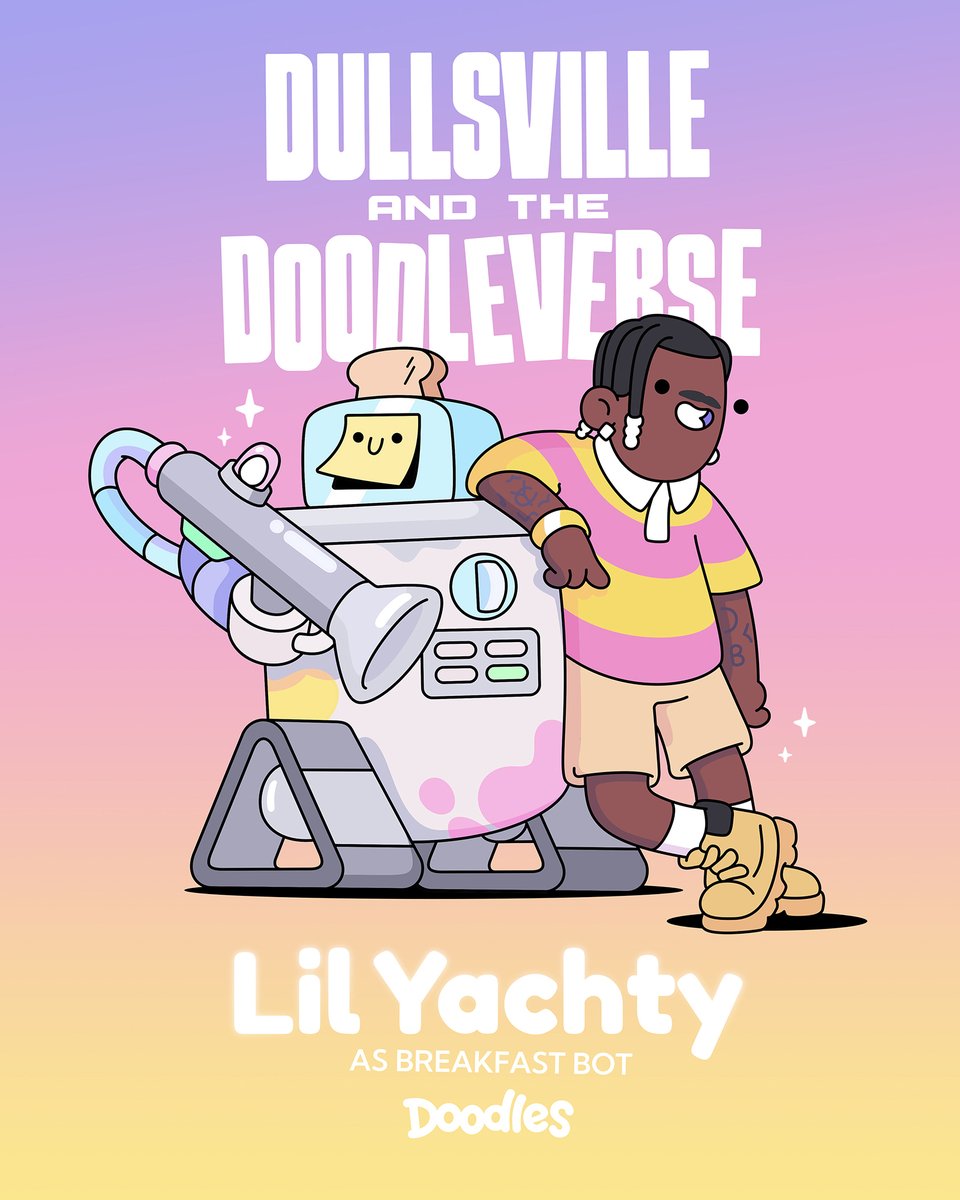 .<a href="/lilyachty/">CONCRETE BOY BOAT^</a> is Breakfast Bot 🍳🤖

Grammy-nominated recording artist Lil Yachty has joined the roster of artists releasing music &amp; voice acting in 'Dullsville and the Doodleverse'