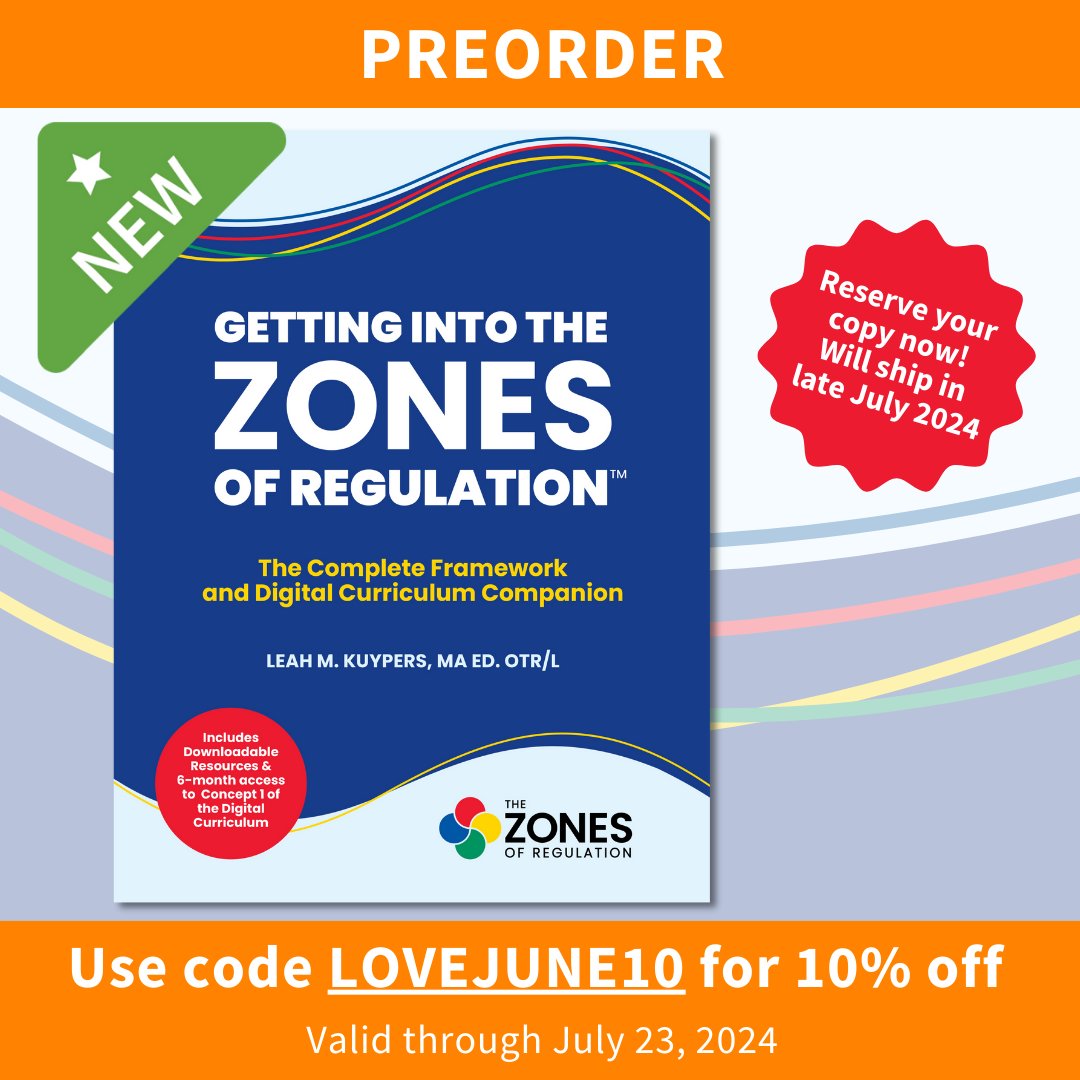 We're excited to announce the PREORDER of a new book, Getting Into The Zones of Regulation: The Complete Framework and Digital Curriculum Guide. Use code 𝗟𝗢𝗩𝗘𝗝𝗨𝗡𝗘𝟭𝟬 for 10% off your pre-order! Shop now bit.ly/3VwnIWl

#zonesofregulation #socialthinking