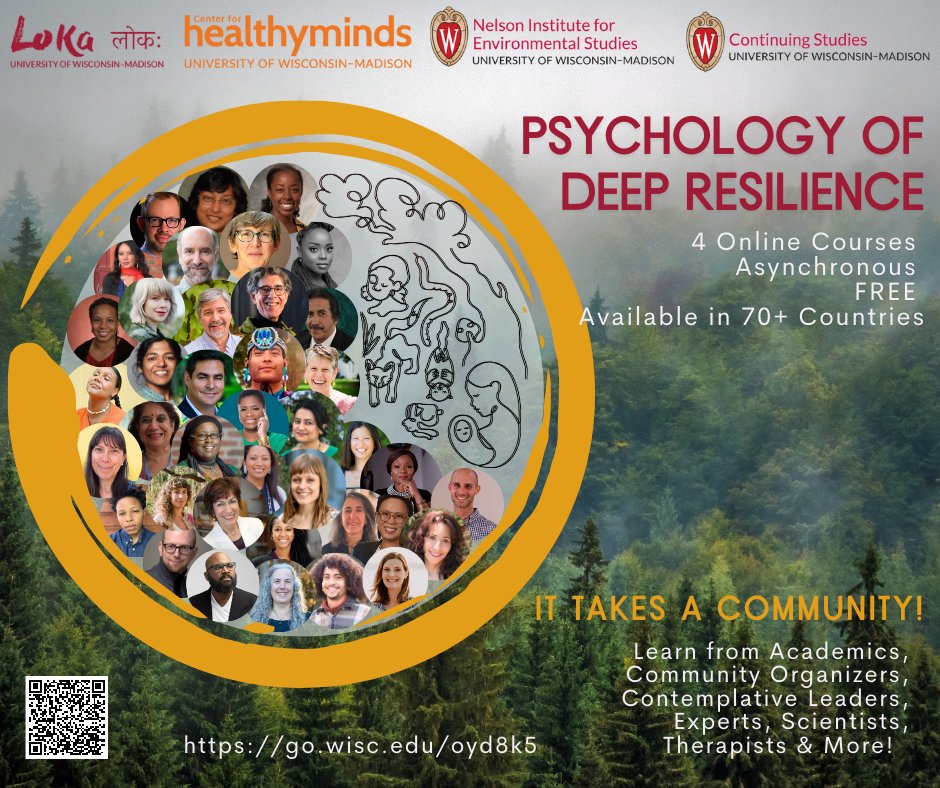 IT TAKES A COMMUNITY! We built “Psychology of Deep Resilience; Addressing Ecoanxiety and Climate Distress for Individual, Social and Ecological Well-being” on edX, an online learning platform available in 70+ countries, with 40+ instructors, event speakers, contemplative leaders!