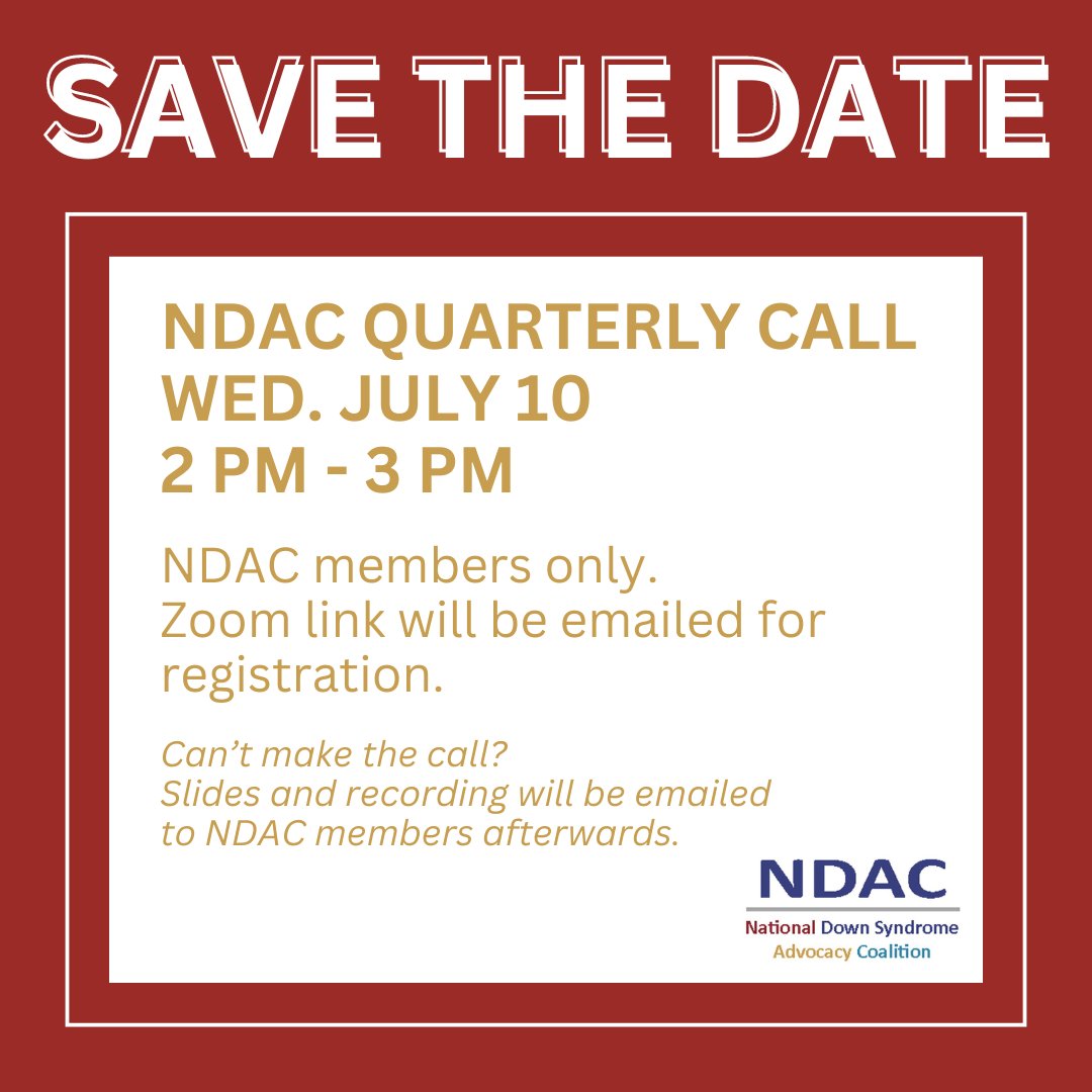 NDSC's tweet image. Excited to announce the upcoming NDAC call on July 10! Join us in advocating for individuals with Down syndrome. Not a member? Join NDAC today and be a part creating positive change. bit.ly/3Xt8wKa #NDAC #Downsyndrome #Advocacy