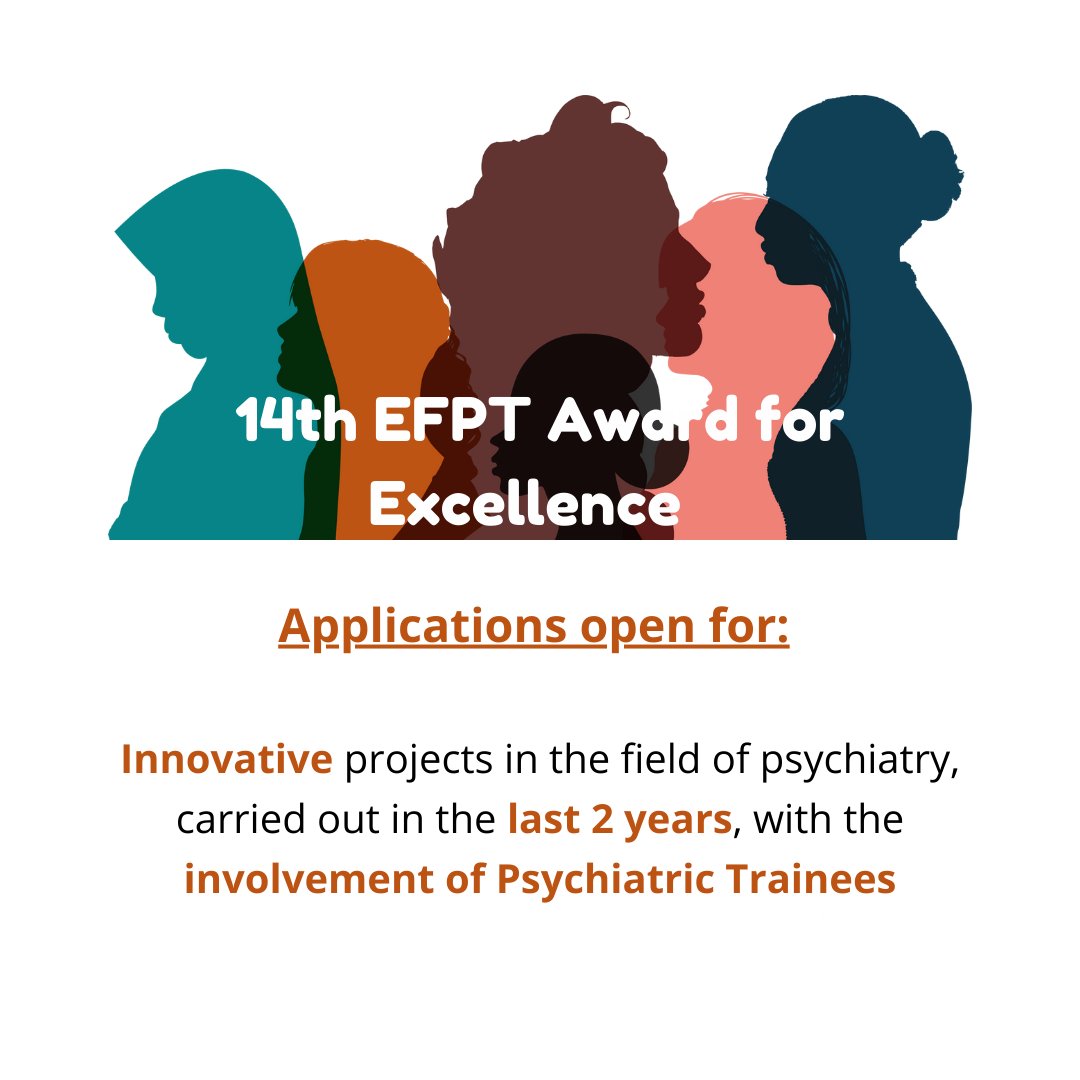 The EFPT is proud to announce the 14th edition of the “EFPT Award for Excellence”. This annual award is for an excellent and innovative project in psychiatry of current relevance, carried out within the last 2 years, with the involvement of psychiatry trainees. [1/2]