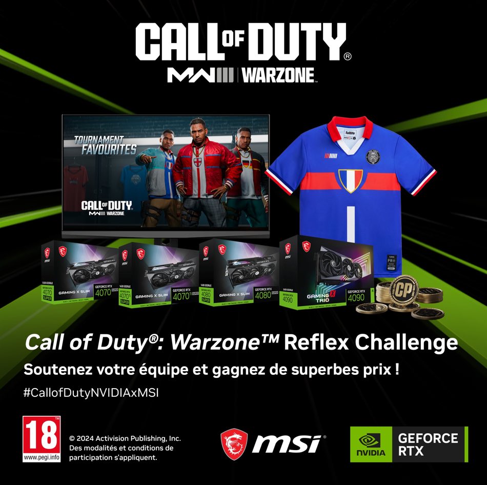 Concours  🗣À gagner une RTX 4070 Super, une 4070Ti Super, et une 4080 Super !!!Pour participer : partage et commente #CallofDutyNVIDIAxMSI